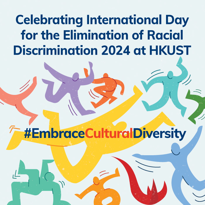 International Day for the Elimination of Racial Discrimination at HKUST